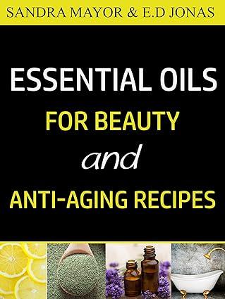 Essential oils for beauty